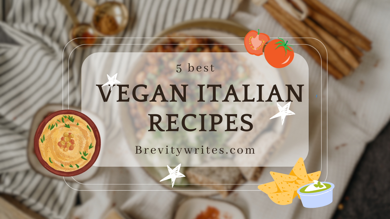 Top 5 healthy vegan Italian recipes